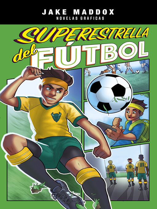 Title details for Superestrella del fútbol by Jake Maddox - Available